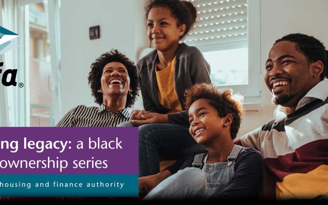 Free Event! Part III of CHFA’s Black Homeownership Series, September 24